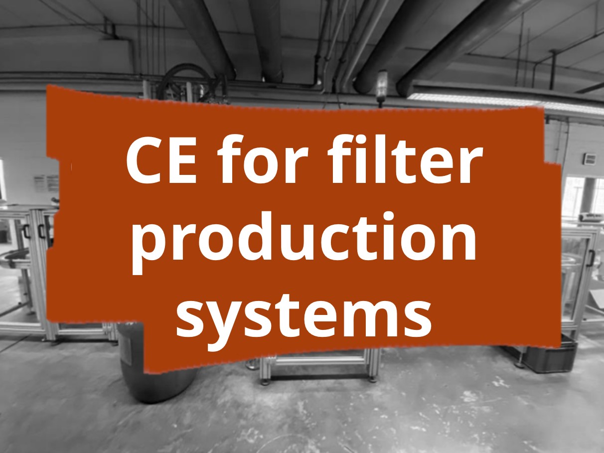Conformity assessment procedure and CE marking for automated filter production systems