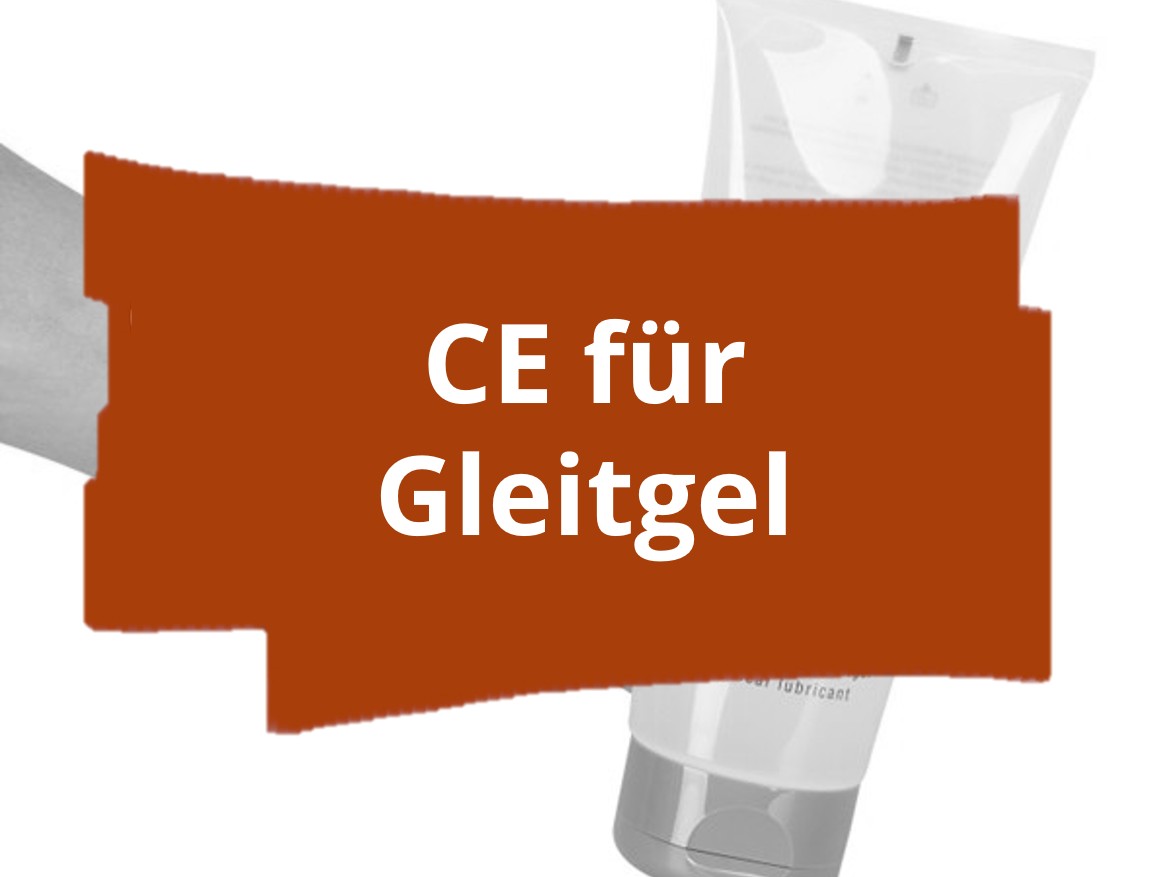 CE-Kennzeichnung und Konformitätserklärung von Gleitgel