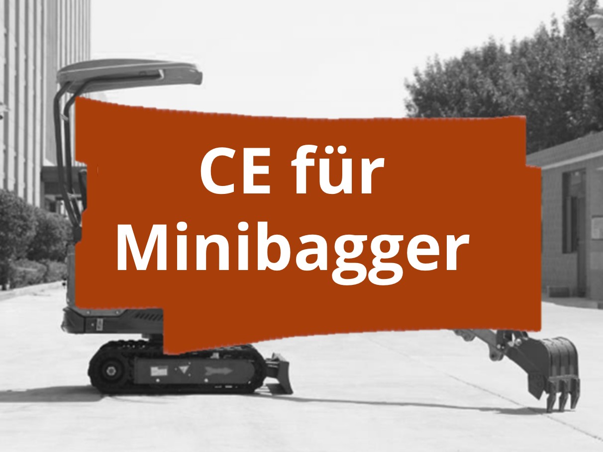 Konformitätsbewertungsverfahren und CE-Kennzeichnung für Minibagger im Erdbewegungssektor