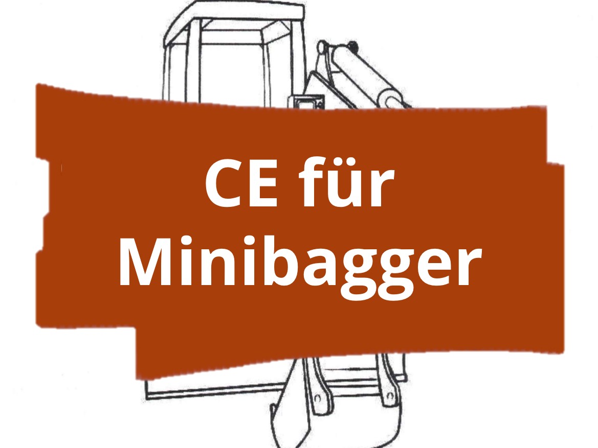 CE-Kennzeichnung und Konformitätserklärung für Minibagger zum Einsatz in der Landschaftsgestaltung